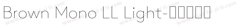 Brown Mono LL Light字体转换